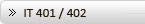 IT 401/402